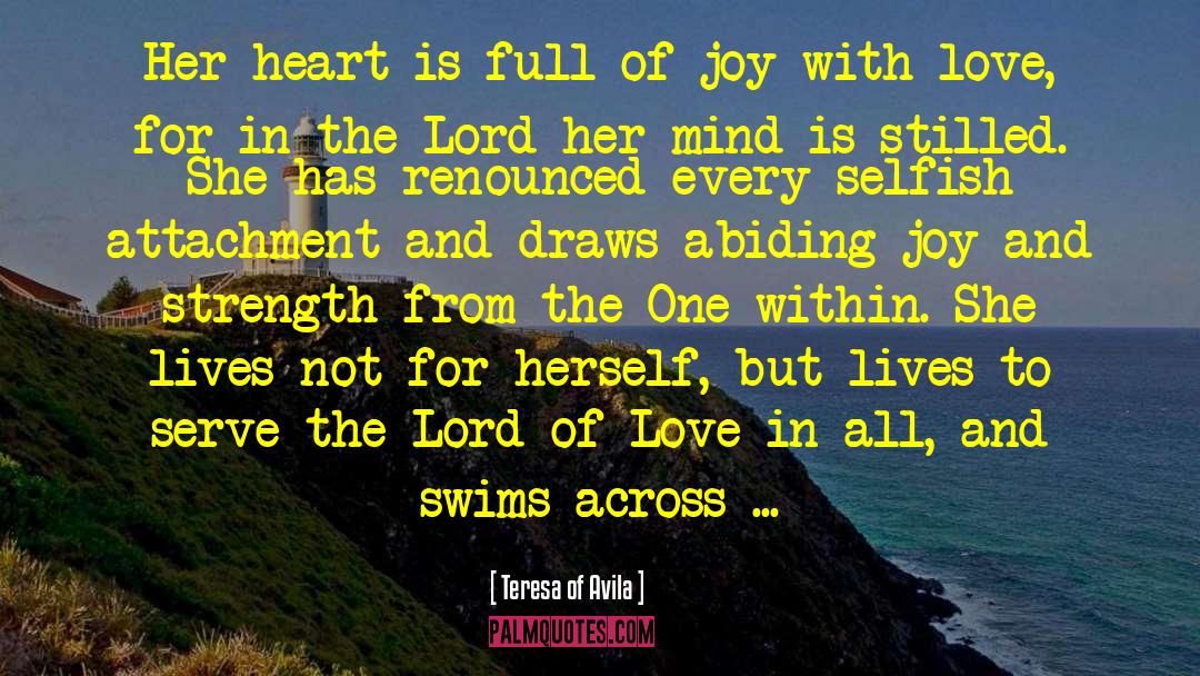 Heart Is Dancing quotes by Teresa Of Avila