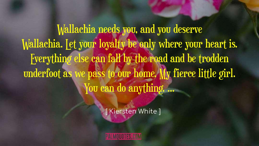 Heart Is Where The Home Is quotes by Kiersten White