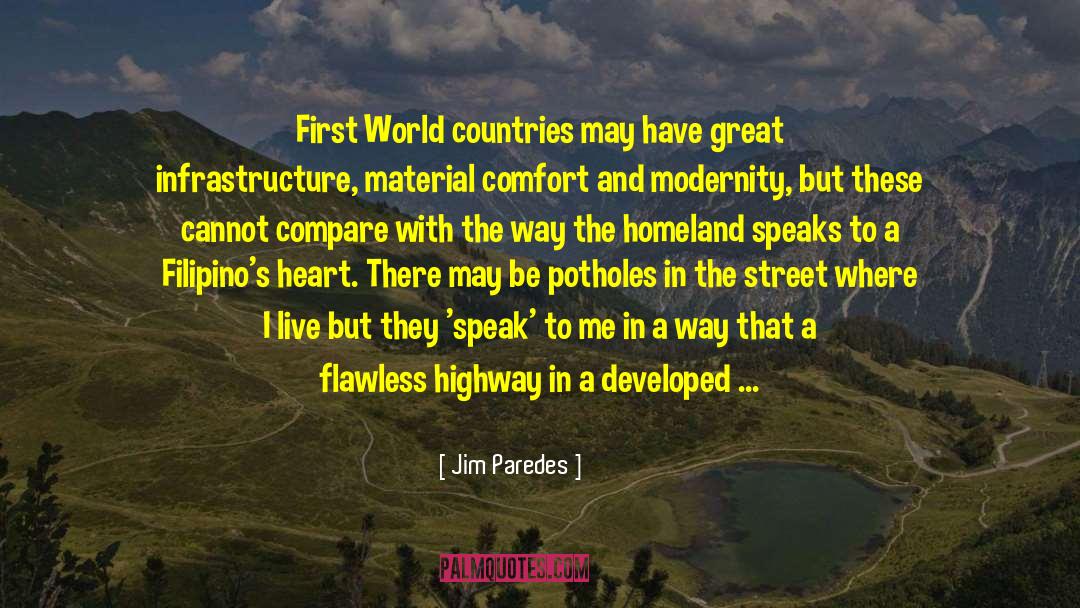 Heart Is Where The Home Is quotes by Jim Paredes