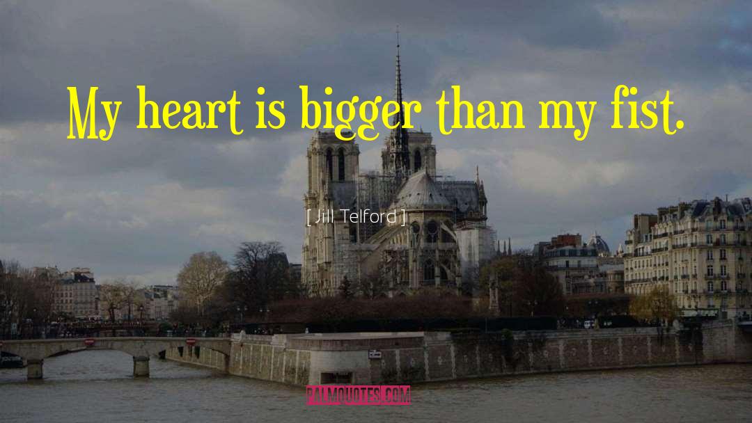 Heart Love quotes by Jill Telford