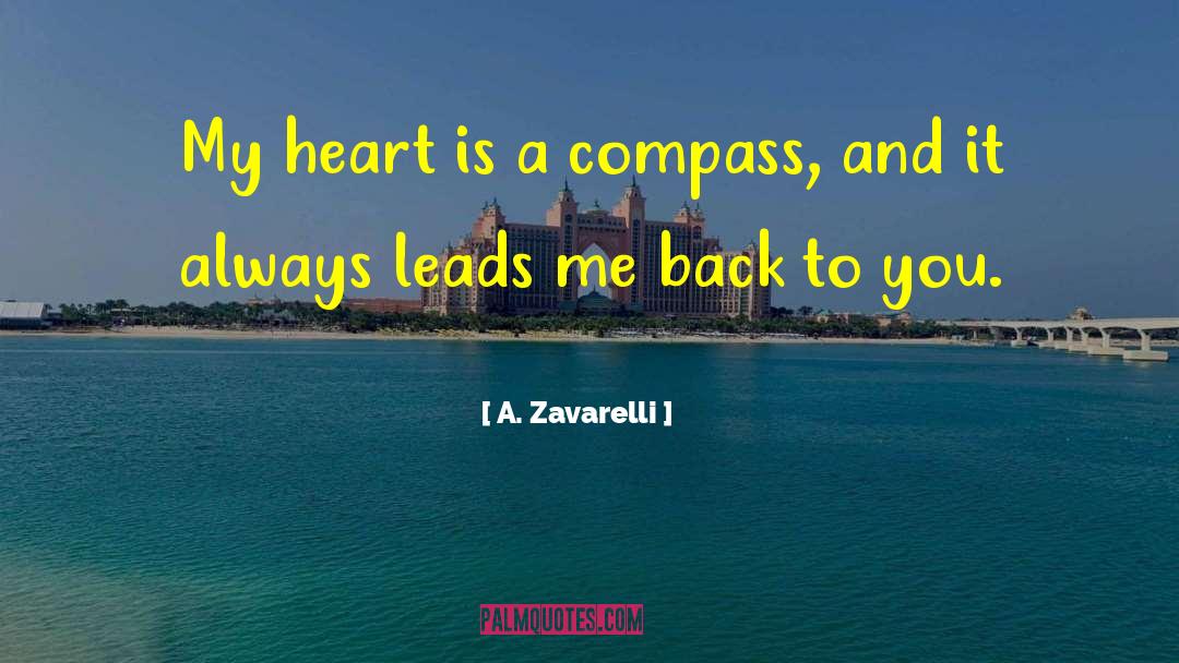 Heart Love quotes by A. Zavarelli