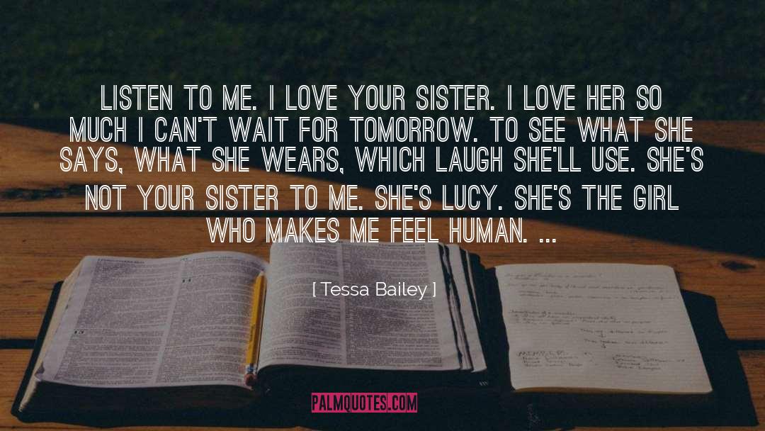 Heart Melting quotes by Tessa Bailey