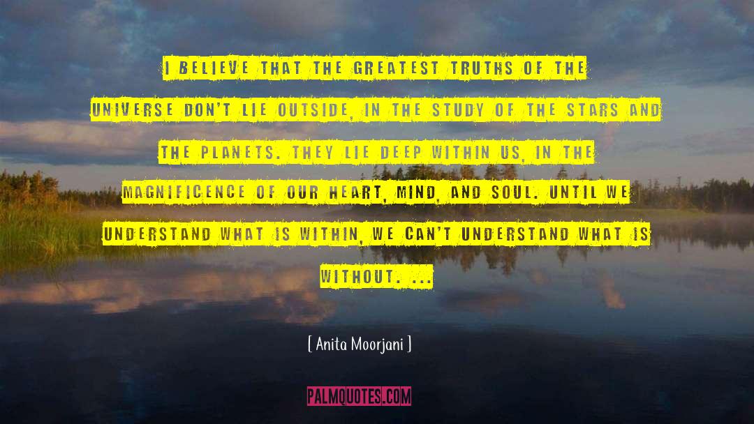 Heart Mind And Soul quotes by Anita Moorjani