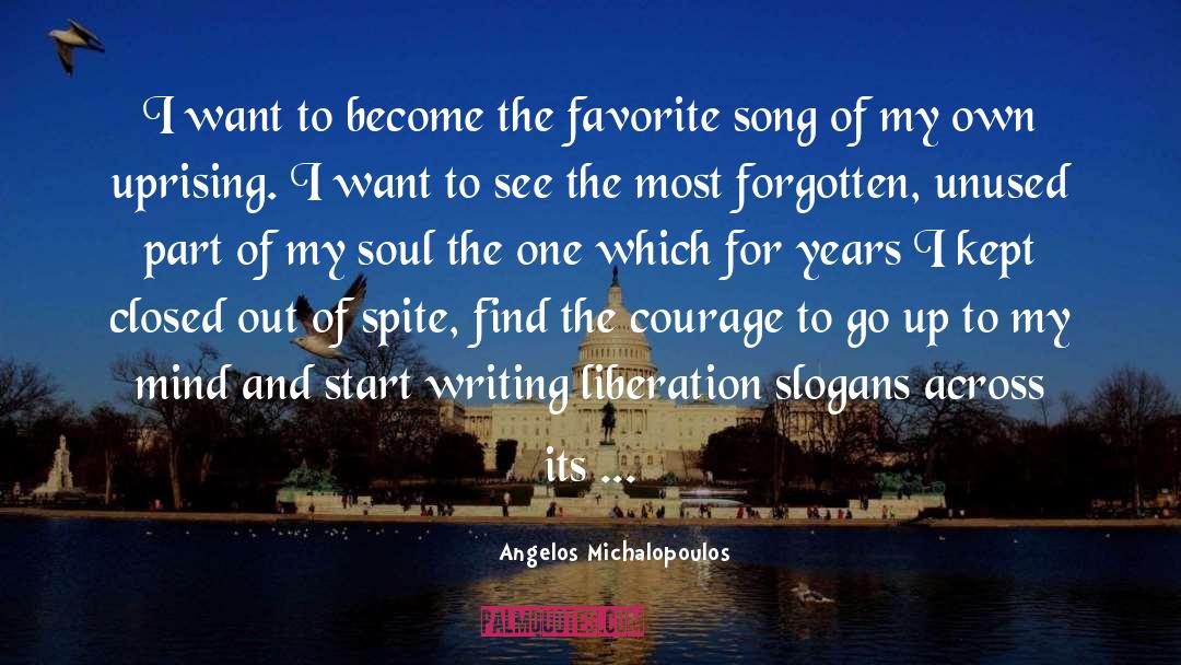 Heart Mind And Soul quotes by Angelos Michalopoulos