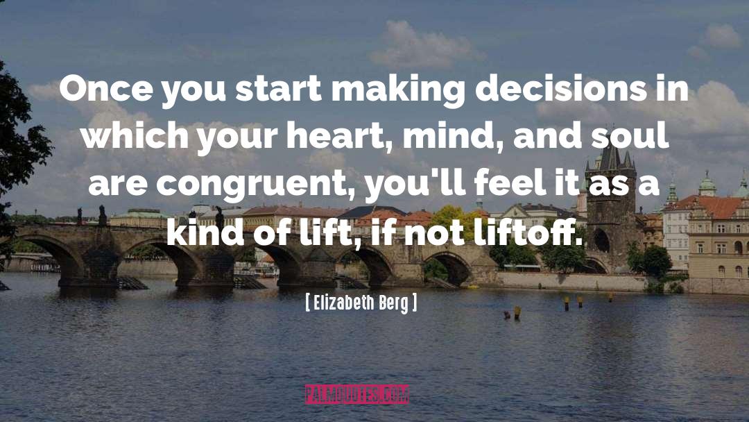 Heart Mind quotes by Elizabeth Berg