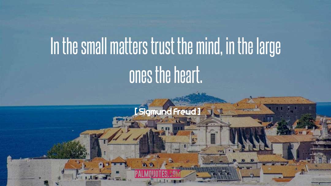 Heart Mind quotes by Sigmund Freud