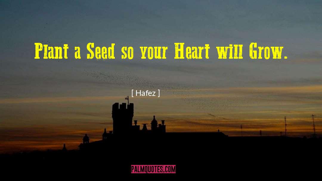 Heart Mindfulness quotes by Hafez