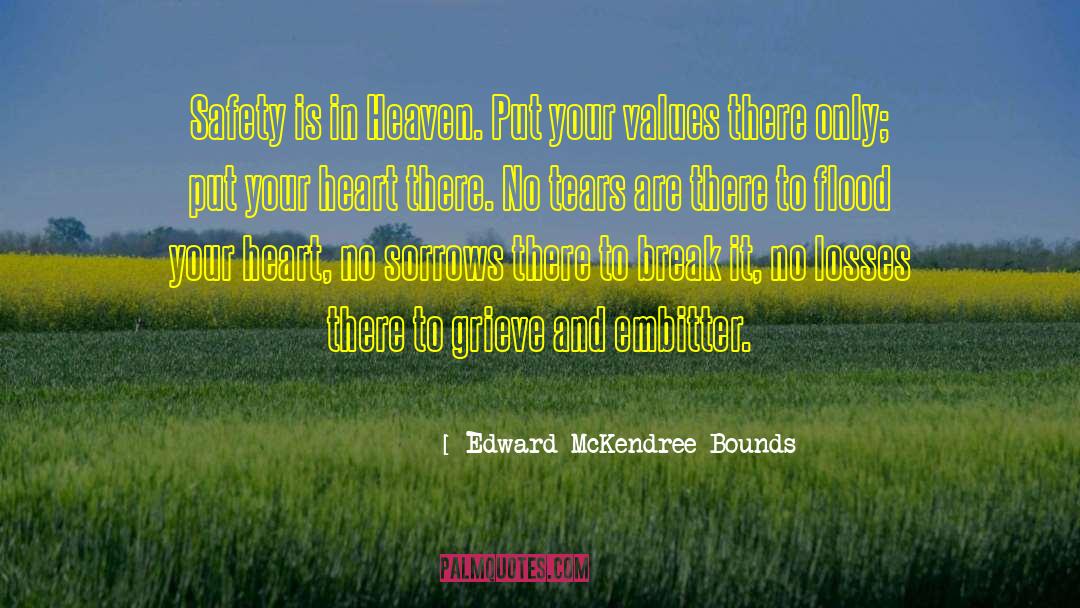 Heart No quotes by Edward McKendree Bounds