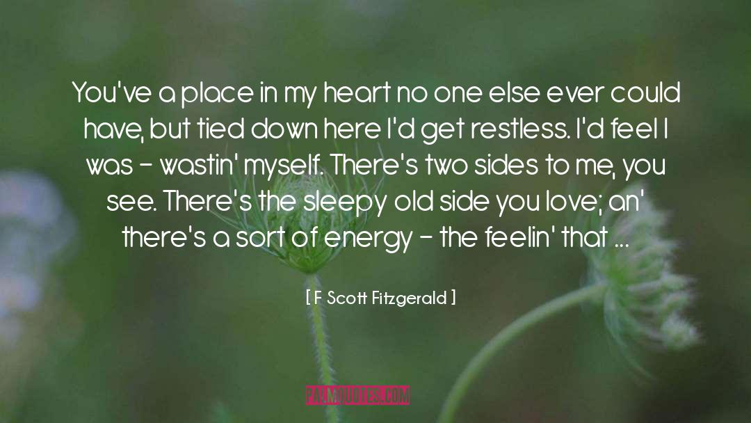 Heart No quotes by F Scott Fitzgerald