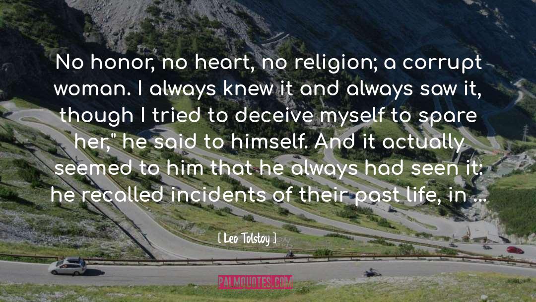 Heart No quotes by Leo Tolstoy