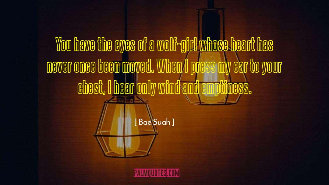 Heart Of A Poet quotes by Bae Suah
