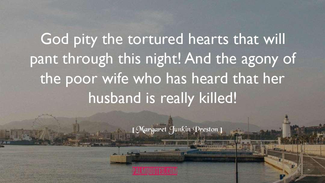 Heart Of Arcrea quotes by Margaret Junkin Preston