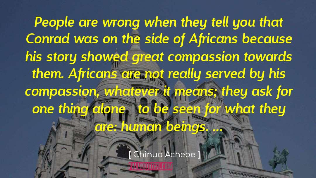 Heart Of Darkness quotes by Chinua Achebe