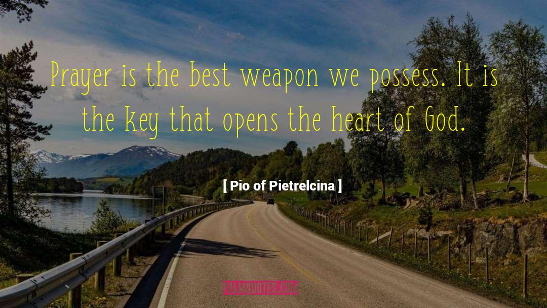 Heart Of God quotes by Pio Of Pietrelcina