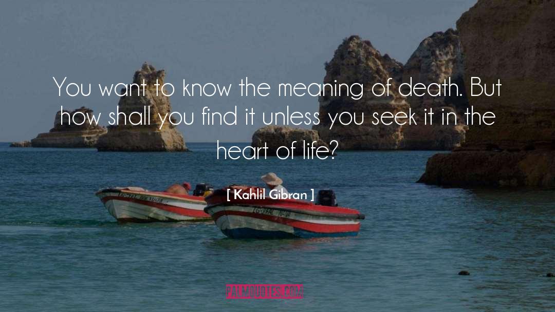 Heart Of Life quotes by Kahlil Gibran