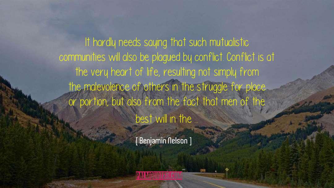 Heart Of Life quotes by Benjamin Nelson