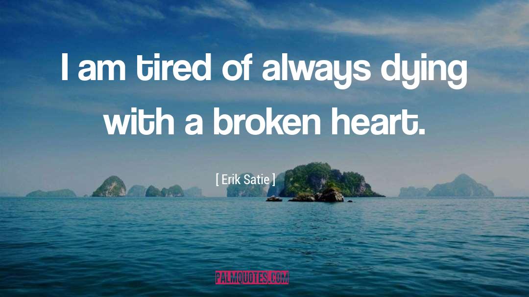 Heart Of Master quotes by Erik Satie