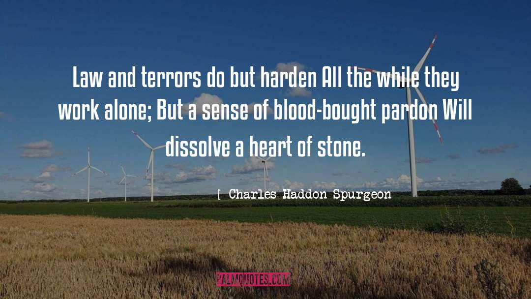 Heart Of Stone quotes by Charles Haddon Spurgeon