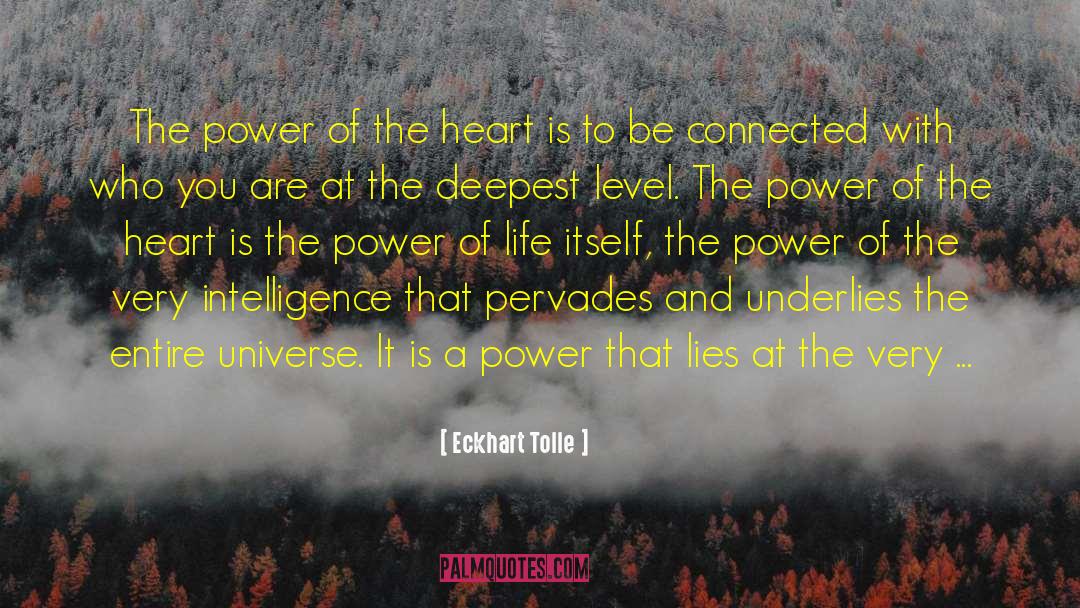 Heart Of The Universe quotes by Eckhart Tolle