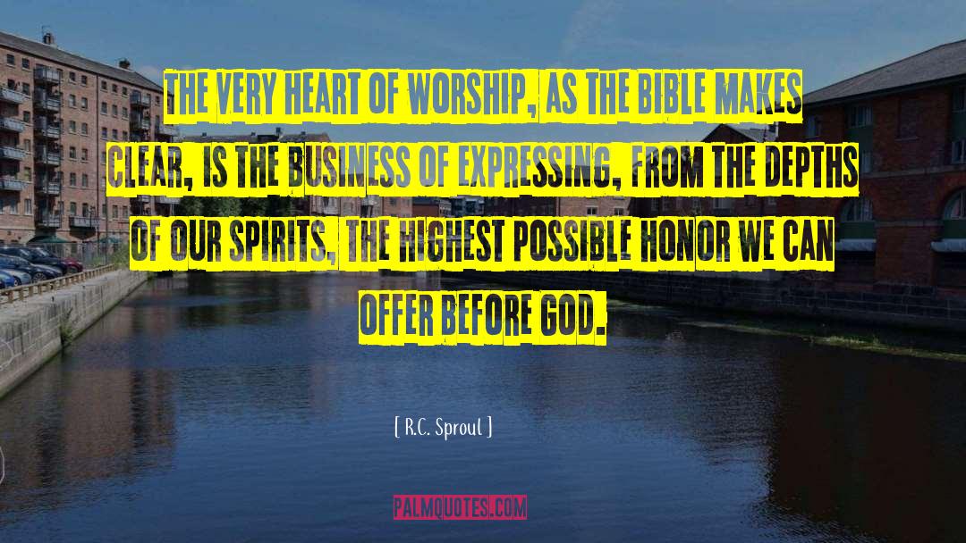 Heart Of Worship quotes by R.C. Sproul