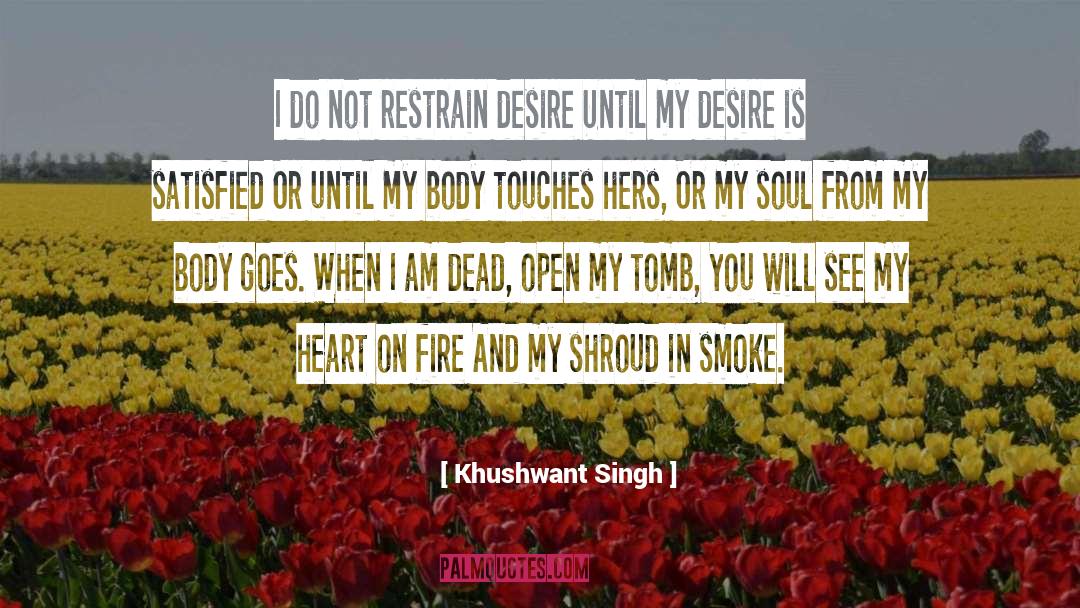Heart On Fire quotes by Khushwant Singh