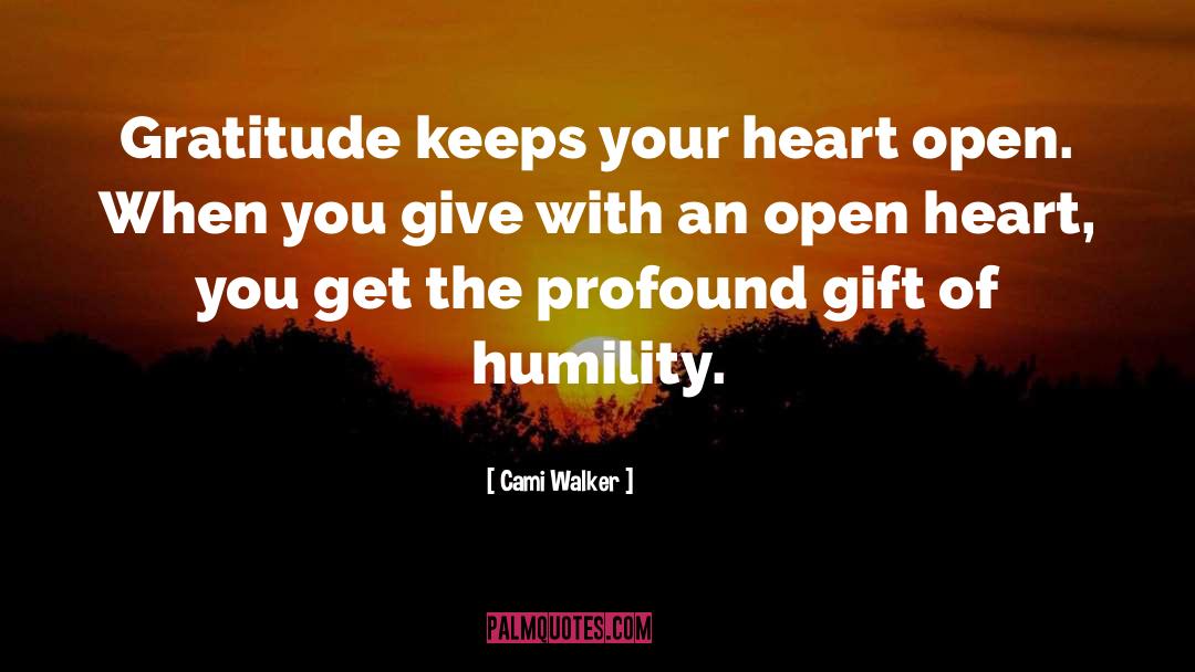 Heart Open quotes by Cami Walker