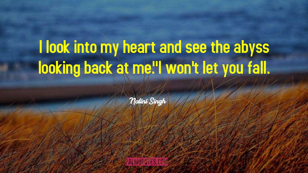 Heart Opening quotes by Nalini Singh