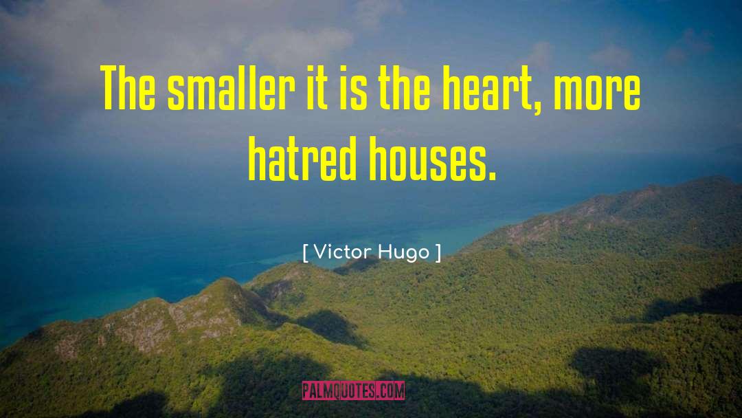 Heart Opening quotes by Victor Hugo