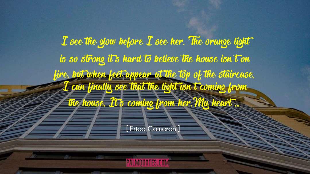 Heart Pain quotes by Erica Cameron