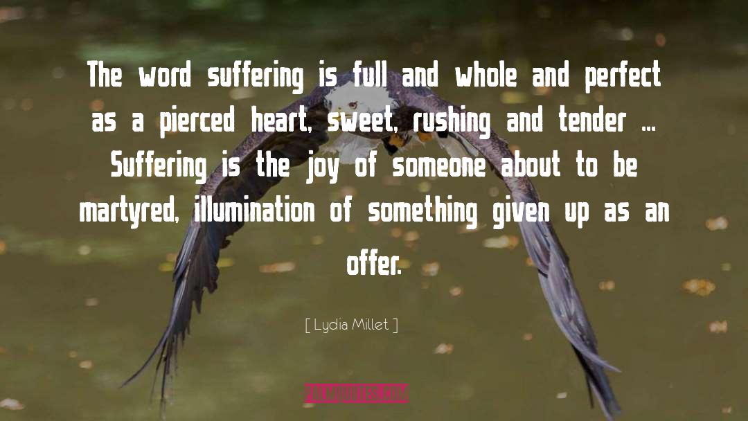 Heart Piercing quotes by Lydia Millet