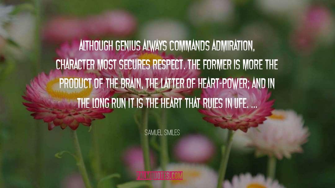 Heart Power quotes by Samuel Smiles