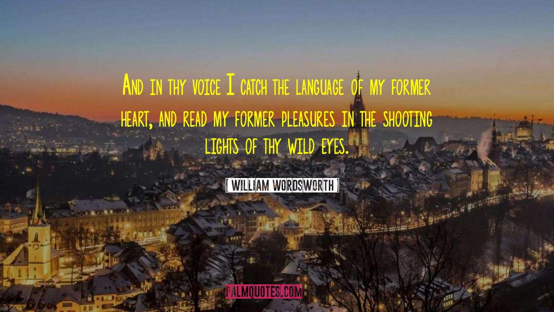 Heart Problems quotes by William Wordsworth