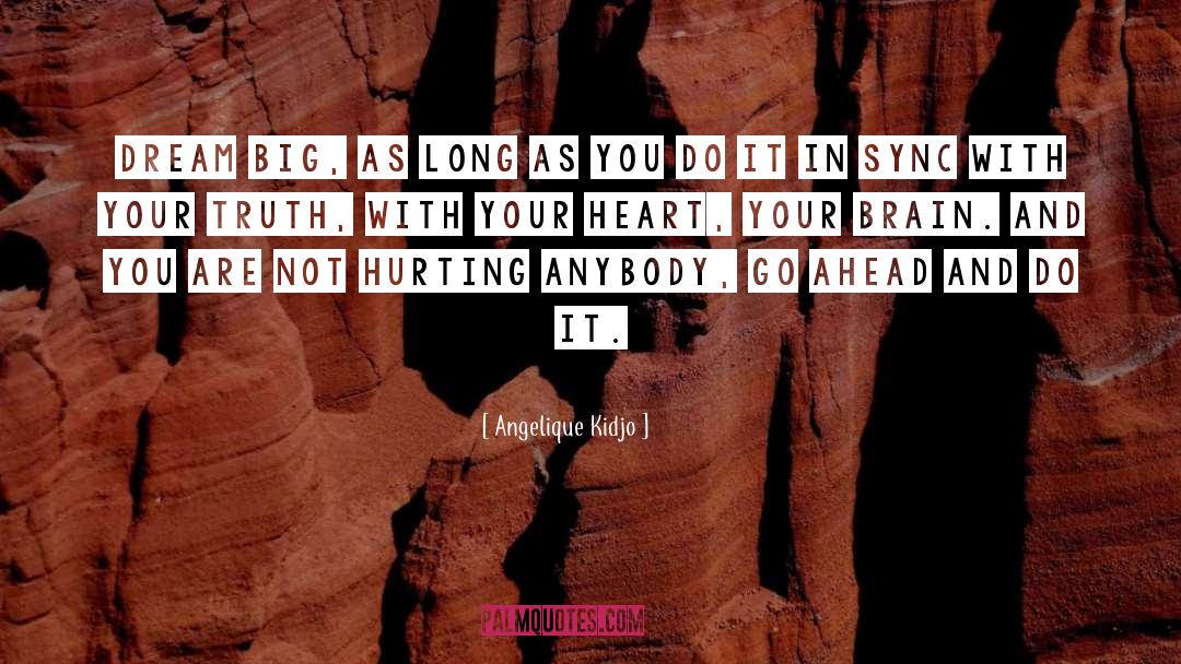 Heart quotes by Angelique Kidjo