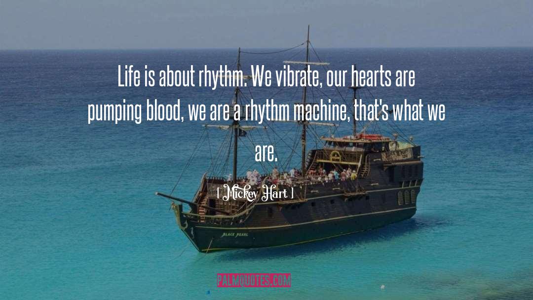 Heart Rhythm quotes by Mickey Hart