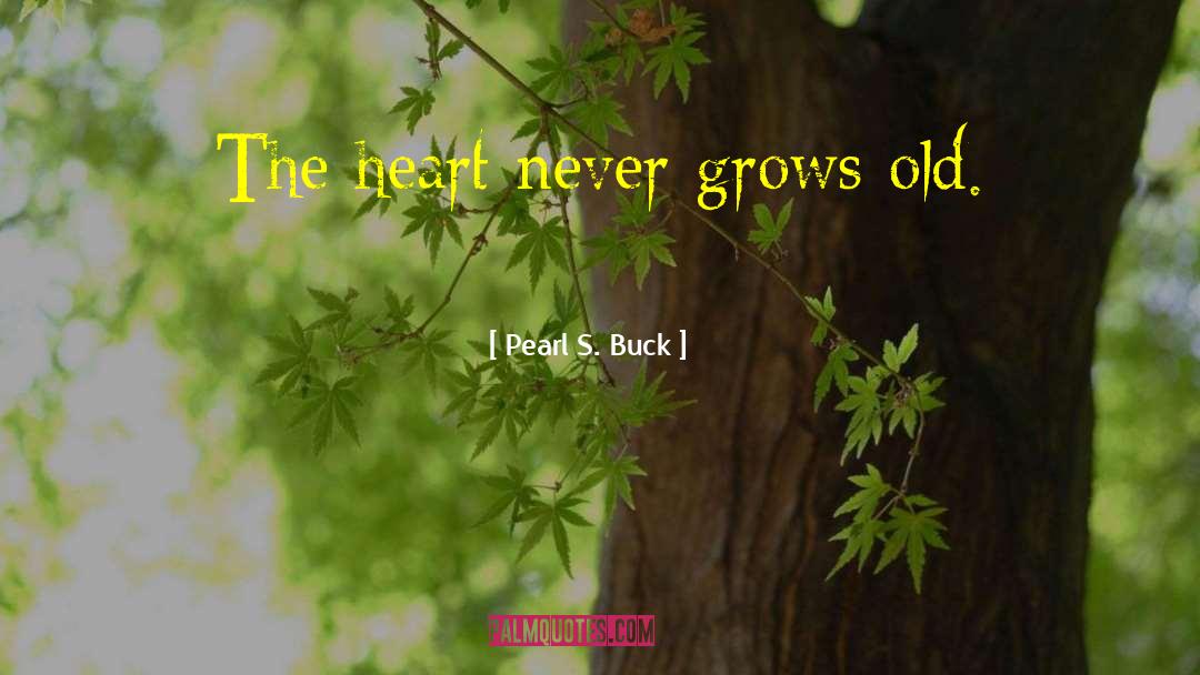 Heart S Intuition quotes by Pearl S. Buck