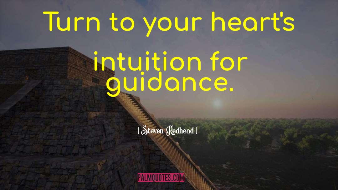 Heart S Intuition quotes by Steven Redhead