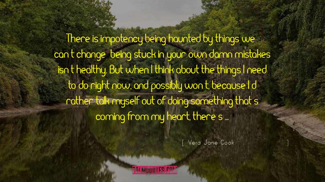 Heart Signals quotes by Vera Jane Cook