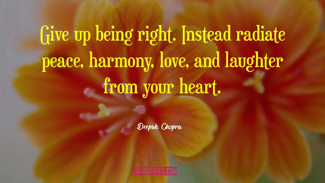 Heart Signs quotes by Deepak Chopra