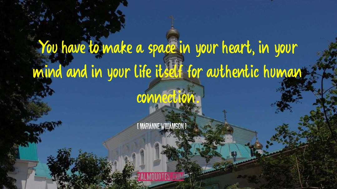 Heart Space quotes by Marianne Williamson