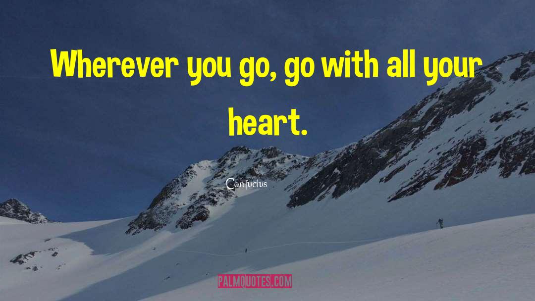 Heart Stealer quotes by Confucius