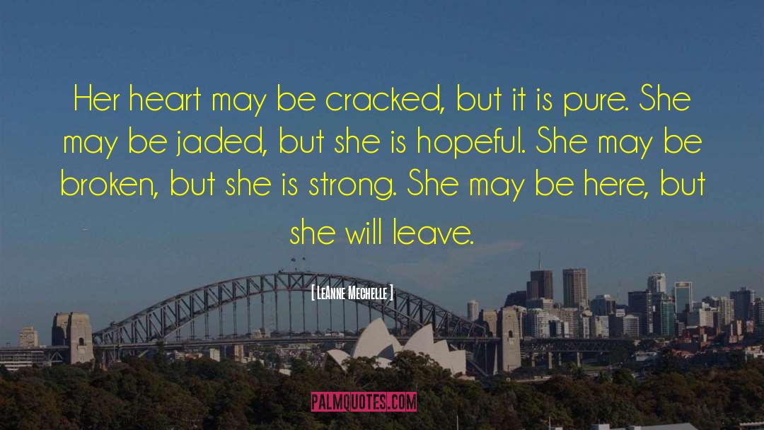 Heart Stealer quotes by LeAnne Mechelle