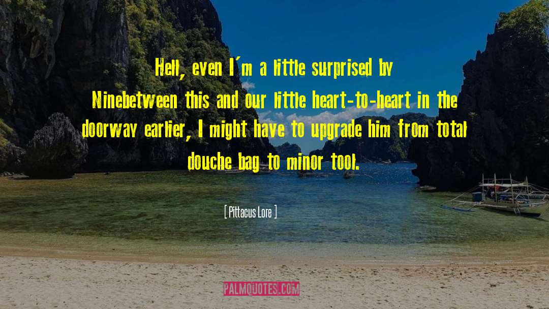 Heart To Heart quotes by Pittacus Lore