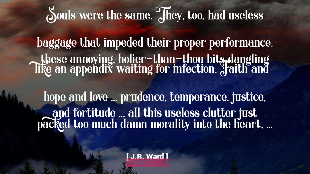 Heart Warming quotes by J.R. Ward