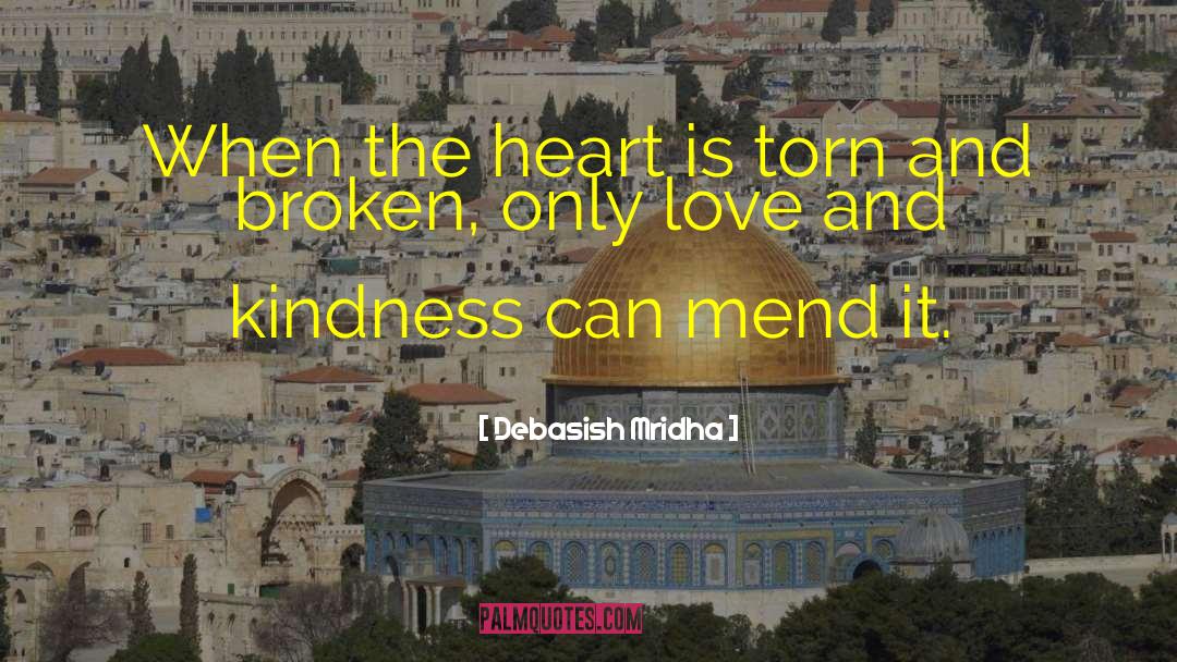 Heart Warming quotes by Debasish Mridha