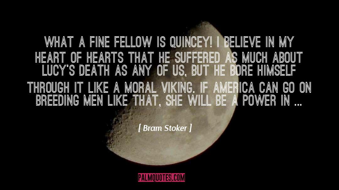 Heart Warming quotes by Bram Stoker