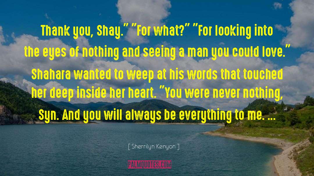 Heart Waves quotes by Sherrilyn Kenyon