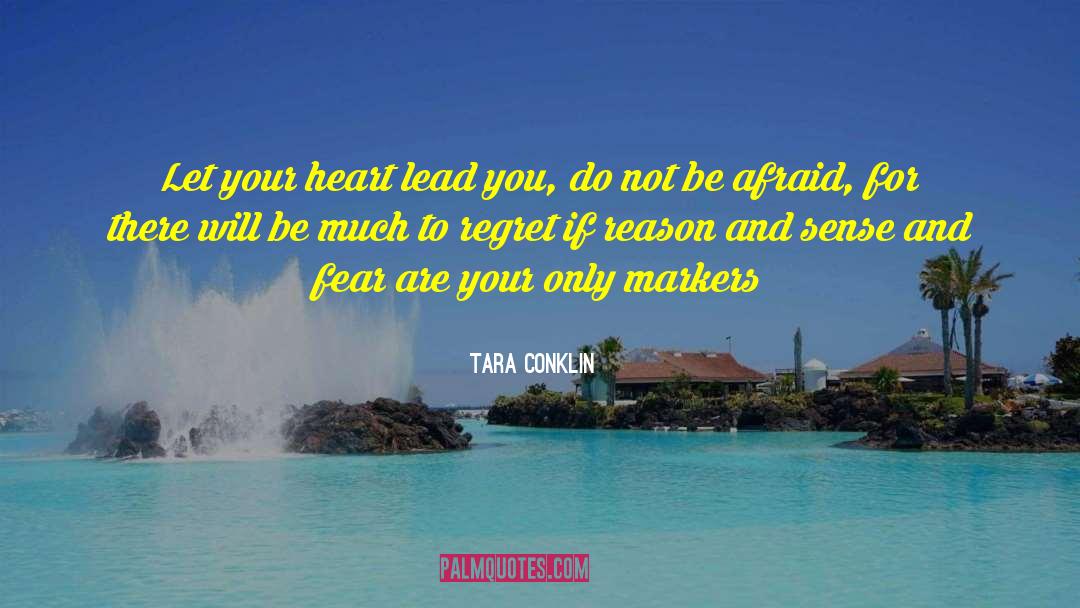 Heart Will Break quotes by Tara Conklin