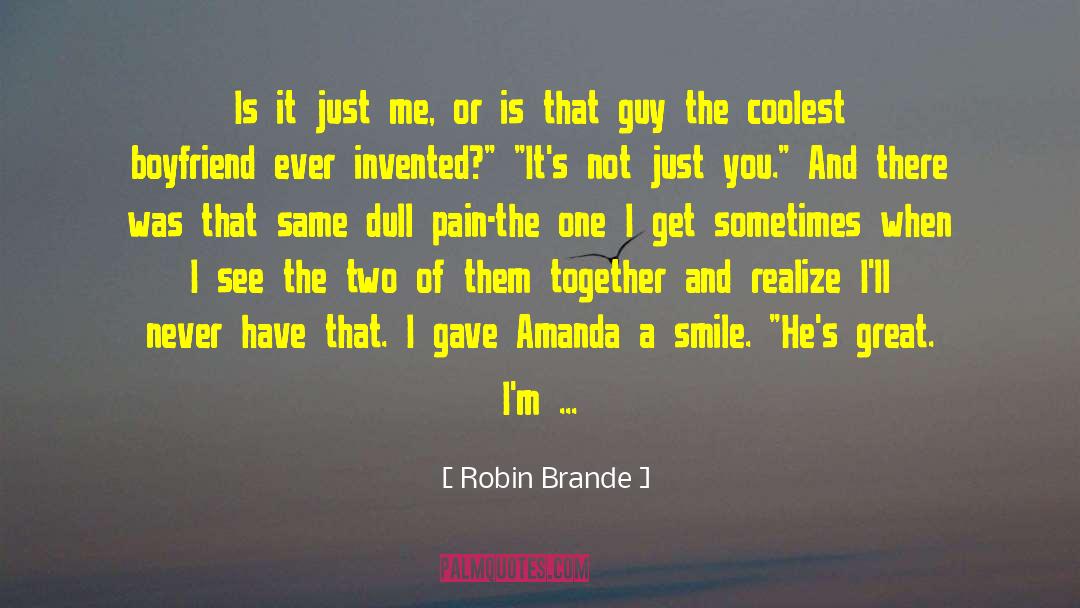 Heartache Love quotes by Robin Brande