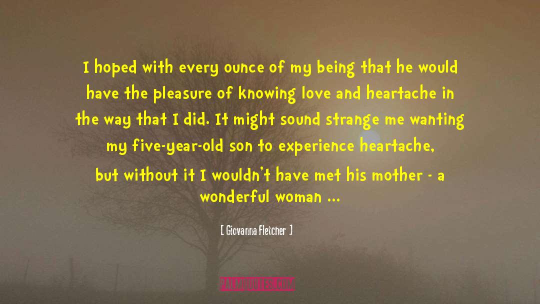 Heartache Love quotes by Giovanna Fletcher