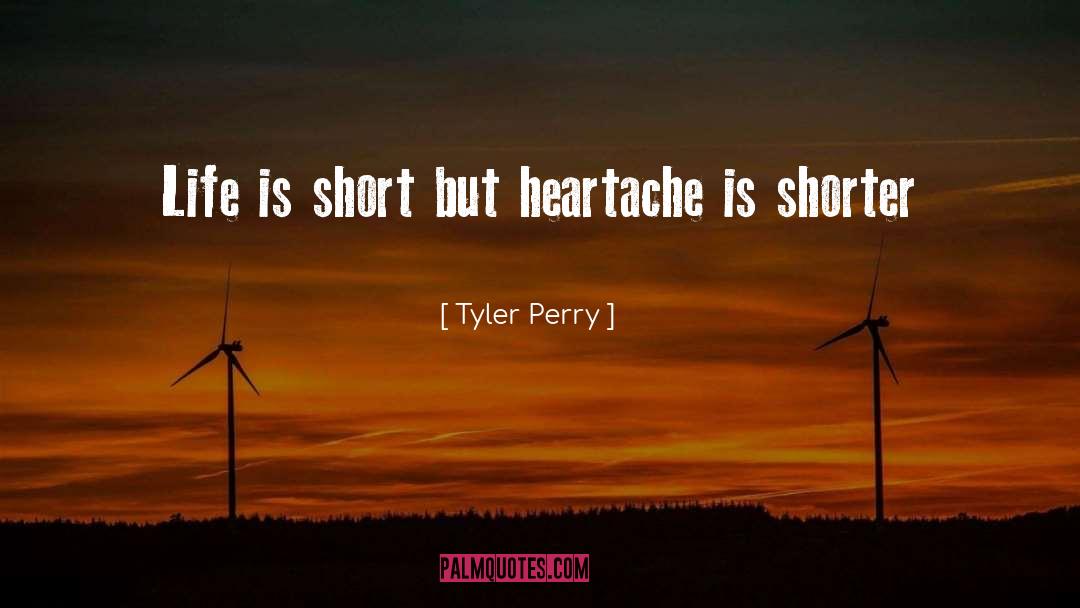 Heartache quotes by Tyler Perry